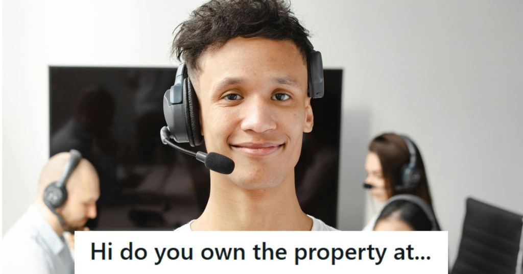 Telemarketer calling people and asking if they have homes for sale