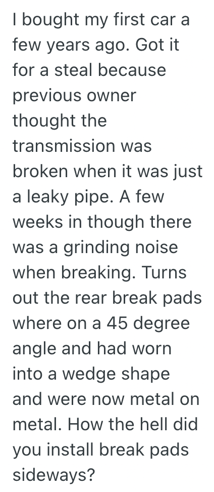 Screen Shot 2025 09 19 at 9.15.22 PM A Self Proclaimed Mechanic Wanted His Brake Pads Replaced For Free, And Didnt Like Hearing They Werent Under Warranty Since Hed Installed Them Upside Down