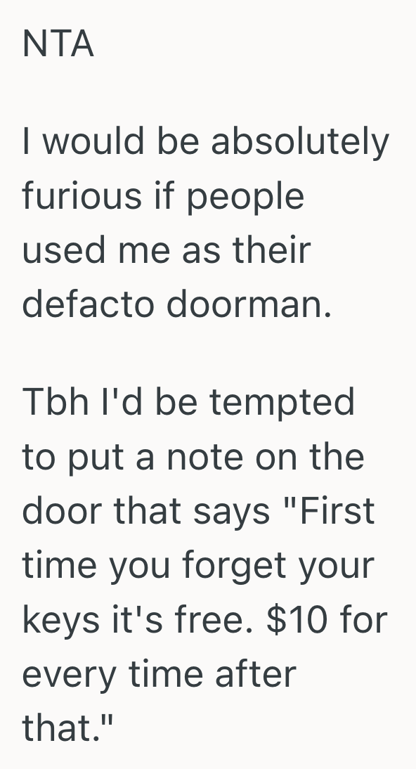 Screenshot 2025 09 04 at 1.22.34 PM His Roommates Made Him Buzz Them In Every Time They Forgot Their Keys, So After Months Of Frustration He Stopped Answering And Forced Them To Figure It Out On Their Own