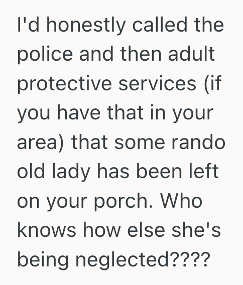 Screenshot 2025 09 10 at 1.07.08 PM Homeowner Tried To Be A Good Neighbor And Watch Out For A Vulnerable Elderly Woman, But When Their Kindness Began To Be Exploited, They Had To Put An End To It