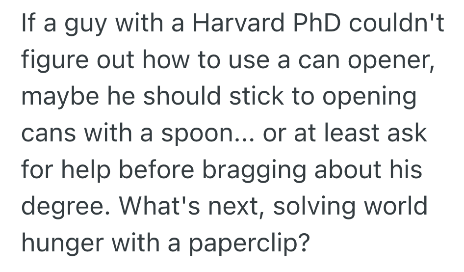 Screenshot 2025 09 11 at 9.13.56 PM His Incompetent Roommate Broke His Can Opener, So He Bought A New One That He Knew Hed Never Figure Out