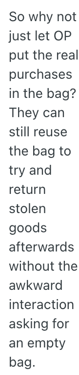 Screenshot 2025 09 12 at 11.39.27 AM Customer Doesnt Want Purchase Put In A Bag But Still Wants The Bag, But When The Customer Comes Back The Next Day, It Gets Weirder