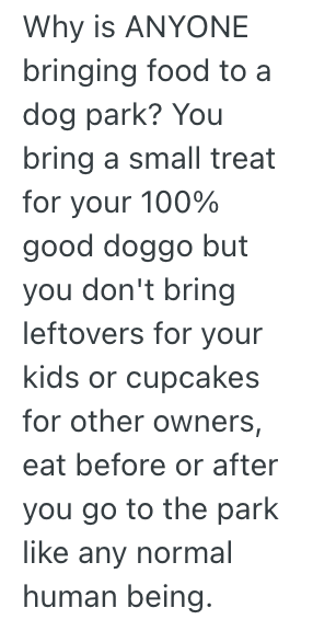 Screenshot 2025 09 12 at 7.57.22 AM A Man Wouldnt Tell His Kids To Stop Feeding Her Dogs At A Park, So She Let Everyone Have Cupcakes Except For Him And His Children