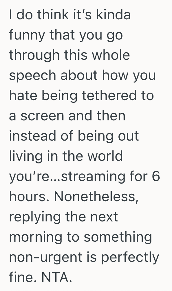 Screenshot 2025 09 16 at 4.17.06 PM Womans Friend And Boyfriend Were Both Concerned Because She Didnt Text Them Back Right Away, But She Doesnt Think She Should Have To Respond Immediately To Every Text