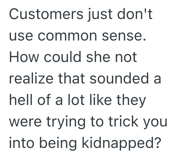 Screenshot 2025 09 18 at 4.36.23 PM Woman Calls Store At Night When Its Dark Outside, But The Employee Is Unwilling To Go Into The Parking Lot For Her