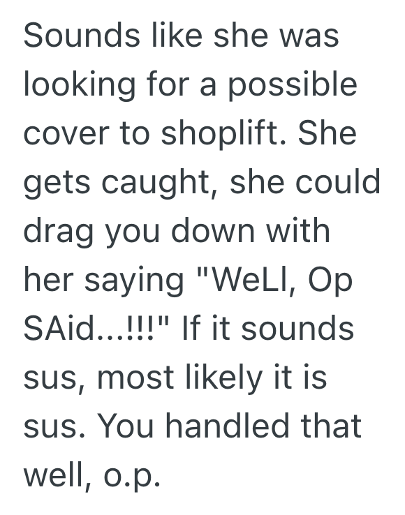 Screenshot 2025 09 20 at 1.36.08 PM Employee Was Being Cautious About Shoplifters, So She Refused To Let A Customer Go Out To The Parking Area With Her Cart Full Of Unpaid Groceries