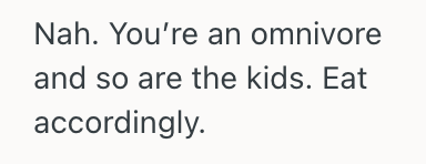 Screenshot 2025 09 25 at 3.59.48 PM Man Moved In With His Vegetarian Partner Who Demands That They Cook Fully Vegetarian Meals, So He Struggled With Food Choices For Their Family