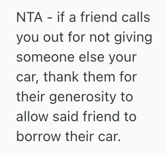 Screenshot 2025 09 25 at 7.05.36 PM Man Refused To Lend His Car To A Friend Who Was Borrowing It For A Weekend Trip, So He Was Called A Selfish And Terrible Friend