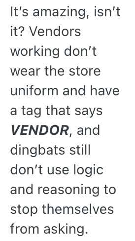 Screenshot 2025 09 29 at 7.58.36 AM Vendor Was Mistaken For Grocery Store Employee By A Shopper, But The Item They Were Looking For Was Almost Too Easy To Find