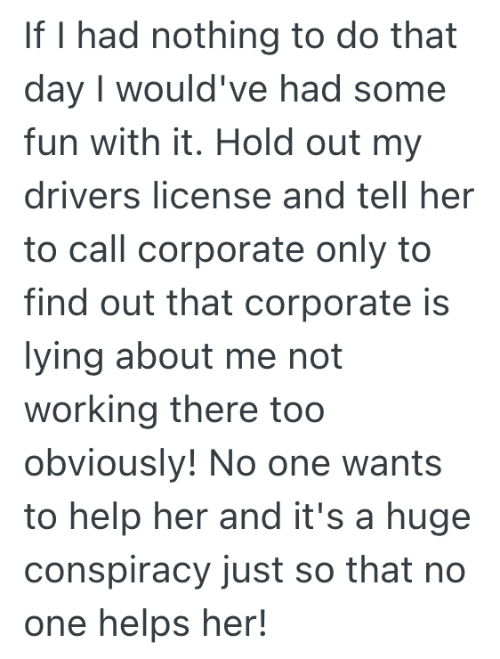 Screenshot 2025 09 30 at 1.50.02 PM Customer Thinks Another Customer Is An Employee, And Even When The Manager Explains That Hes Not An Employee, Shes Convinced Theyre Both Lying