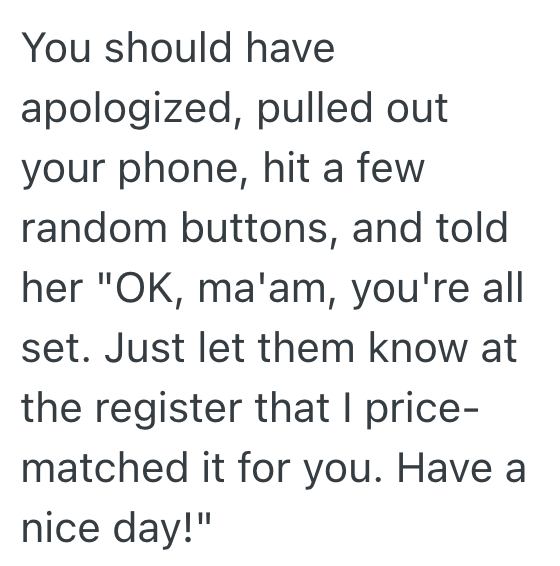 Screenshot 2025 09 30 at 1.50.22 PM Customer Thinks Another Customer Is An Employee, And Even When The Manager Explains That Hes Not An Employee, Shes Convinced Theyre Both Lying