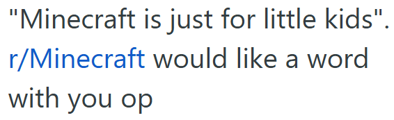 Screenshot 8 40584a Mans Daughter Was Crying After Being Harassed By Boy On A Minecraft Server, So He Found The Boys Dad And Told Him When His Son Had Done