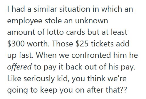 Stealing Retail Employee Admits To Stealing $20 From A Coworkers Locker And Gets Fired Immediately, But She Still Shows Up The Next Day Expecting To Work