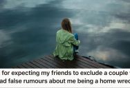 Woman Is Accused Of Trying To Steal Her Friend’s Boyfriend, But No One In Her Friend Circle Will Ban The Mutual Friend Who Made The Accusations
