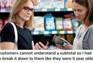 Mother And Daughter Were Confused About The Amount Charged To Them, So An Employee Explained It To Them Using Basic Math Multiple Times