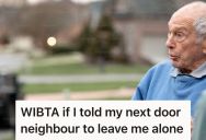 Her Next-Door Neighbor Keeps Chatting With Her While She’s Busy With 2 Kids, So She Plans To Tell Him To Leave Her Alone