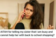Woman Refused To Go Shopping With Her Sister Because She Already Had Plans With Her Friends, So Now She’s Being Called Selfish