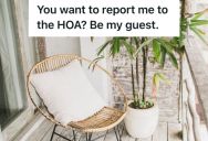 Her Downstairs Neighbor Was Being A Little Difficult, So She Agreed To Be Reported To The HOA And Inconvenience The Neighbor