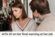 His Girlfriend Made A Mistake At Work And Is Worried She’s Going To Lose Her Job, So He Got Mad Because He’s Worried She’ll Drain His Savings