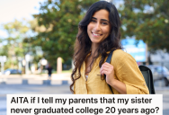 Her Sister Dropped Out Of College, And She Promised Not To Tell Their Parents. But 20 Years Later, She Wants To Tell Them The Truth.