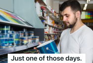 Customer Needs Help Picking Paint At A Paint Store, But He Refuses To Believe That The Female Employee On Duty Knows What She’s Talking About