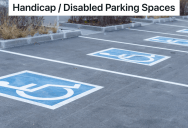 Customer Approaches Lead Cashier To Complain About Handicap Parking Spots, So The Employees Have A Good Laugh About Her Illogical Suggestion