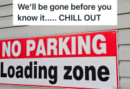 Car Pulls Into Loading Zone, But When The Driver Refuses To Move, The Truck Driver Pulls So Close That It Can’t Get Out