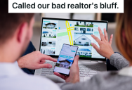 Realtor Refuses To Do His Job But Won’t Let His Clients Out Of Their Contract, So The Clients Pester Him Until He Wants Them To Go Away