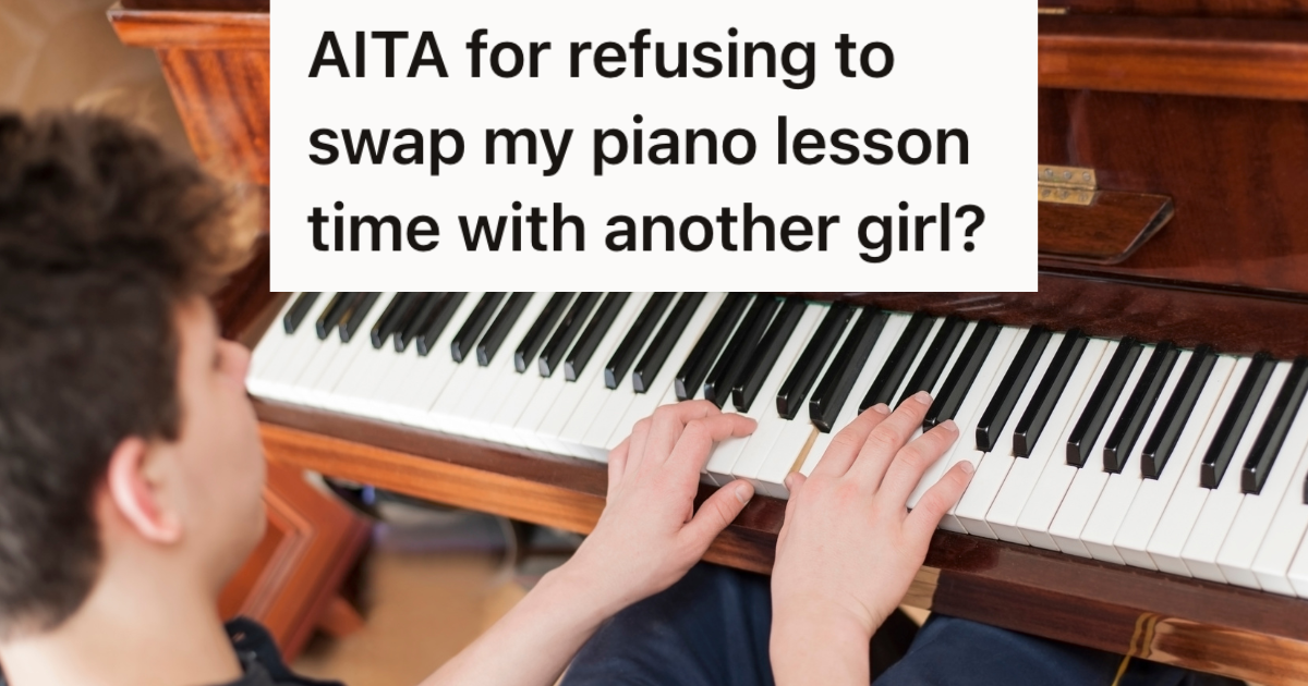 Teenage Boy Has Taken Piano Lessons At The Same Time For Years, But Now Another Student Wants Him To Switch Class Times With Her teenage boy playing the piano
