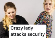 Employee Wouldn’t Give A Customer One Cent To Buy Something, So She Flipped Out And Got Arrested