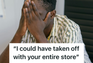 Annoying Customers Arrived During A Lone Employee’s Short Bathroom Break, So The Customers Decided To Cause A Scene Over Something Trivial