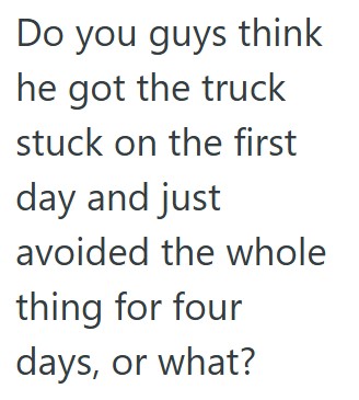 comment 1 103 Customer Failed To Return A Rental Truck, So The Company Tracked It Down And Found They Had Intentionally Damaged The Vehicle And Hid It Away