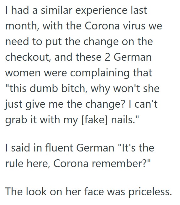 comment 1 111 A Customer Yelled At An Employee In Her Native Tongue, And She Was Shocked And Embarrassed To Find That He Also Spoke It Fluently