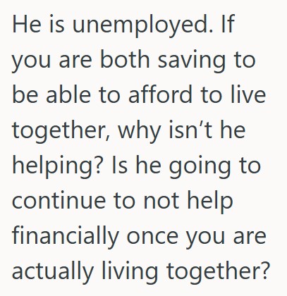 comment 1 88 Her Unemployed Boyfriend Is Telling Her She Needs More Hours At Her Second Job, But Shes Hurt And Thinks He Needs To Work Harder At Finding A Job