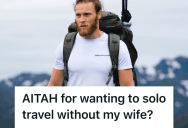 Hubby Booked A Trip To Yellowstone Without His Wife, But She Said Married People Shouldn’t Travel Alone
