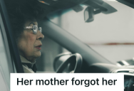 Rude Customer Parked In A Pickup Spot, So Her Mother With Dementia Drove Off And Left Her Behind