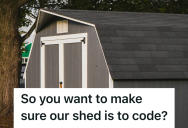 Nosy Neighbor Tried To Report Her Neighbor’s Backyard Shed, So They Built One Twice As Big And Reported Her For An Illegal Fire Pit