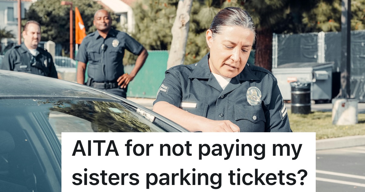 Sister Refuses To Pay Rent, So She Keeps Stealing The Parking Spot And Racking Up Tickets police woman giving a parking ticket