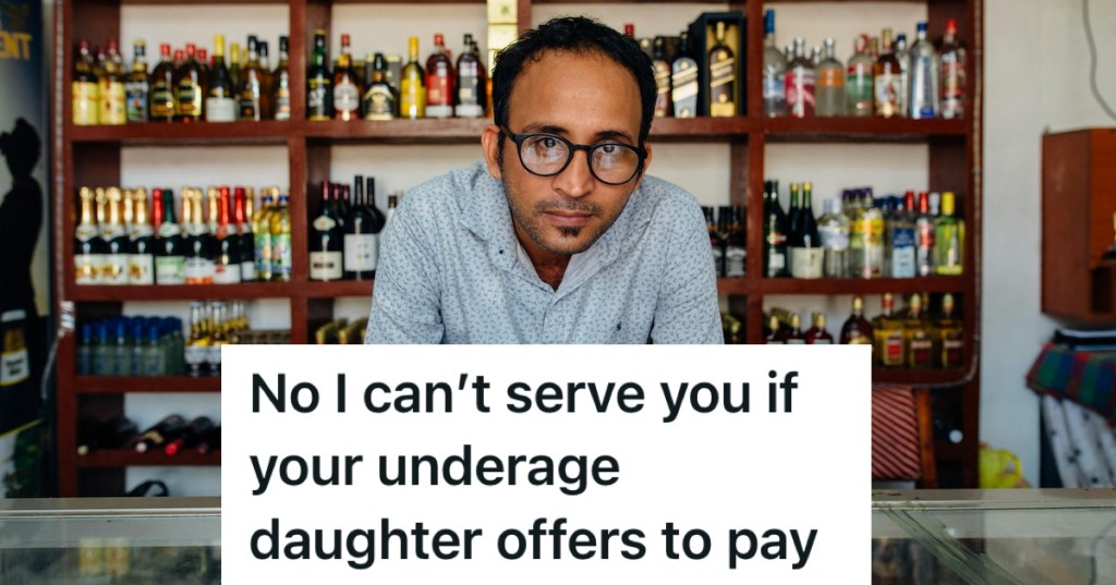 Employee Insists On Seeing ID When A Teenager Tries To Buy Her Mom Booze, So The Girl's Mom Flips Out And Yells At The Manager