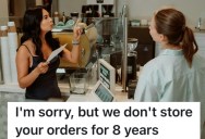 A Customer Berated A Store For Throwing Away His Order, But Soon It’s Revealed The Order Was Placed Eight Years Ago