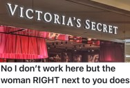 Woman Was Shopping At A Victoria’s Secret Store, But Another Customer Thought She Worked There And Wanted Her To Help Her Find Something