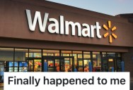Healthcare Worker Wearing Scrubs Was Mistaken For A Walmart Employee, And The Customer Got Annoyed When They Told Him They Didn’t Work There
