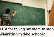 Loving Mom Was Keen To Get Her Daughter Into A Good School When They Moved States, But The Kid’s Grandma Won’t Stop Bad-Mouthing Her Choices