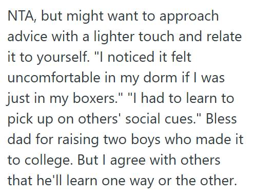 Bad Habits 1 Brother Told His Younger Sibling To Stop Walking Around The House In His Underwear Before Moving Into The Dorms, But Their Dad Said He Was Being Too Prudish