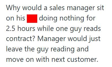 Bad Mood Customer Takes His Time Reading Every Line Of A Cell Phone Contract After Rude Sales Manager Tells Him To Hurry, Leaving The Manager Working Three Hours Past Closing