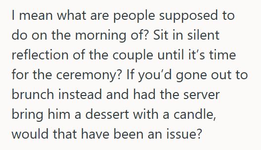 Brunch 2 Parent Hosted A Birthday Party For Their Son On The Morning Of A Family Wedding, And The Bride’s Mother Accused Them Of Being Disrespectful