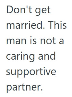Comment 1 110 Her Boyfriend Is Not Helping With The Wedding Planning, So She Is Thinking About Cancelling The Whole Thing
