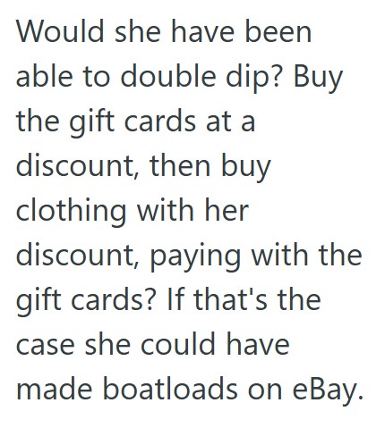 Comment 2 93 Loss Prevention Employee Uncovered A Massive Gift Card Fraud Scheme, But Corporate Said To Ignore It Since The Employee Engaged In The Fraud Was Buying The Gift Cards