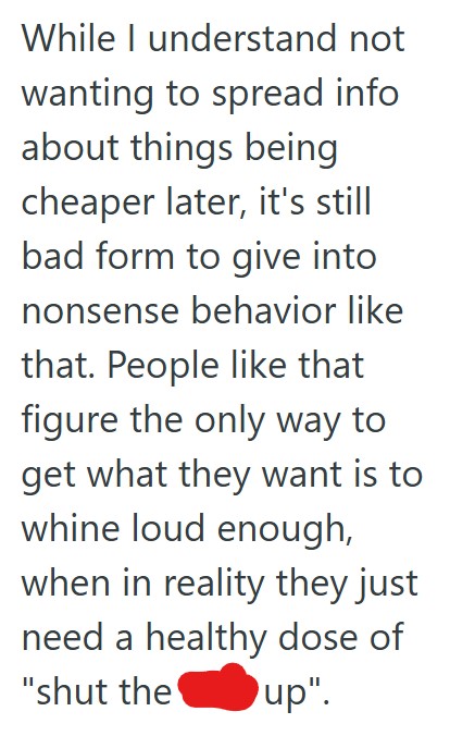 Comment 2 95 A Customer Wanted A Discount On Tires That She Didnt Qualify For, But Because She Complained To The Manager, She Was Given The Lower Price
