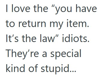 Comment 3 64 A Grocery Store Customer Demanded Access To An Electric Scooter, But The Store Didnt Have Any, So They Threatened To Call The Police If They Didnt Have One, Which The Manager Encouraged